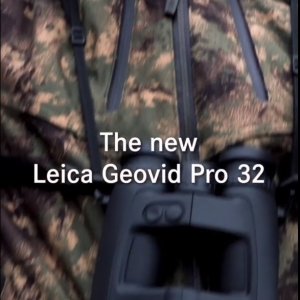 The New Leica Geovid Pro 32 Is The Ideal Companion For Active Hunters