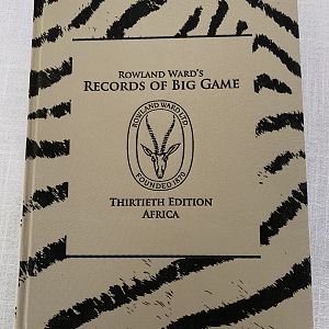 Rowland Ward's Records of Big Game 30th Ed Africa