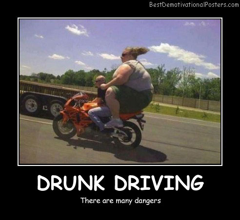 Drunk Driving Dangers Best Demotivational Posters.jpg