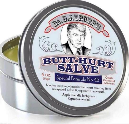 Trump butt hurt salve.jpg