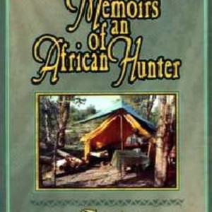 Memoirs of an African Hunter Terry Irwin