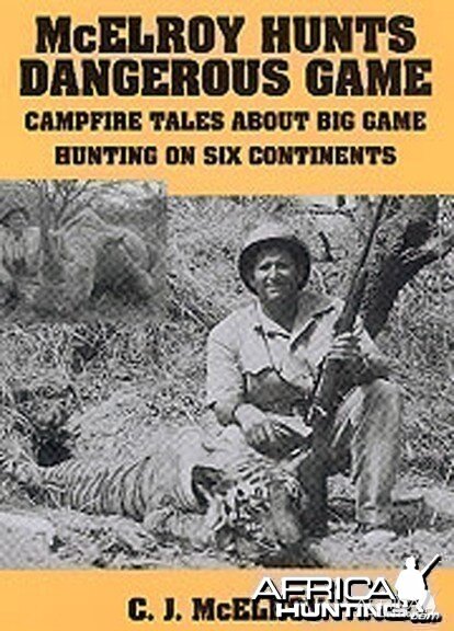 McElroy Hunts Dangerous Game by C.J. McElroy