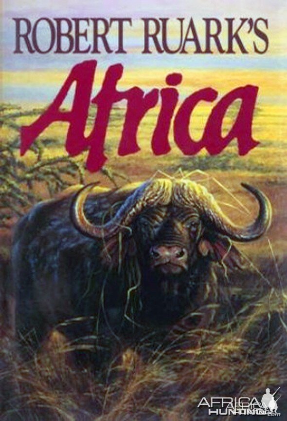 Robert Ruark's African Safari by Robert Ruark